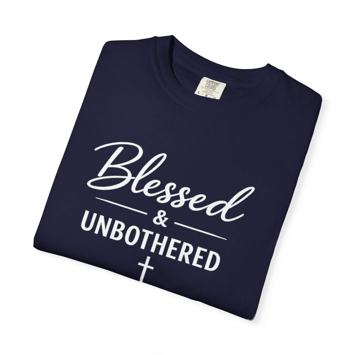 Blessed & Unbothered T-Shirt