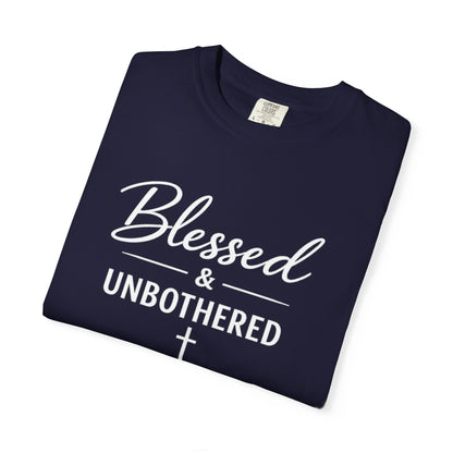 Blessed & Unbothered T-Shirt
