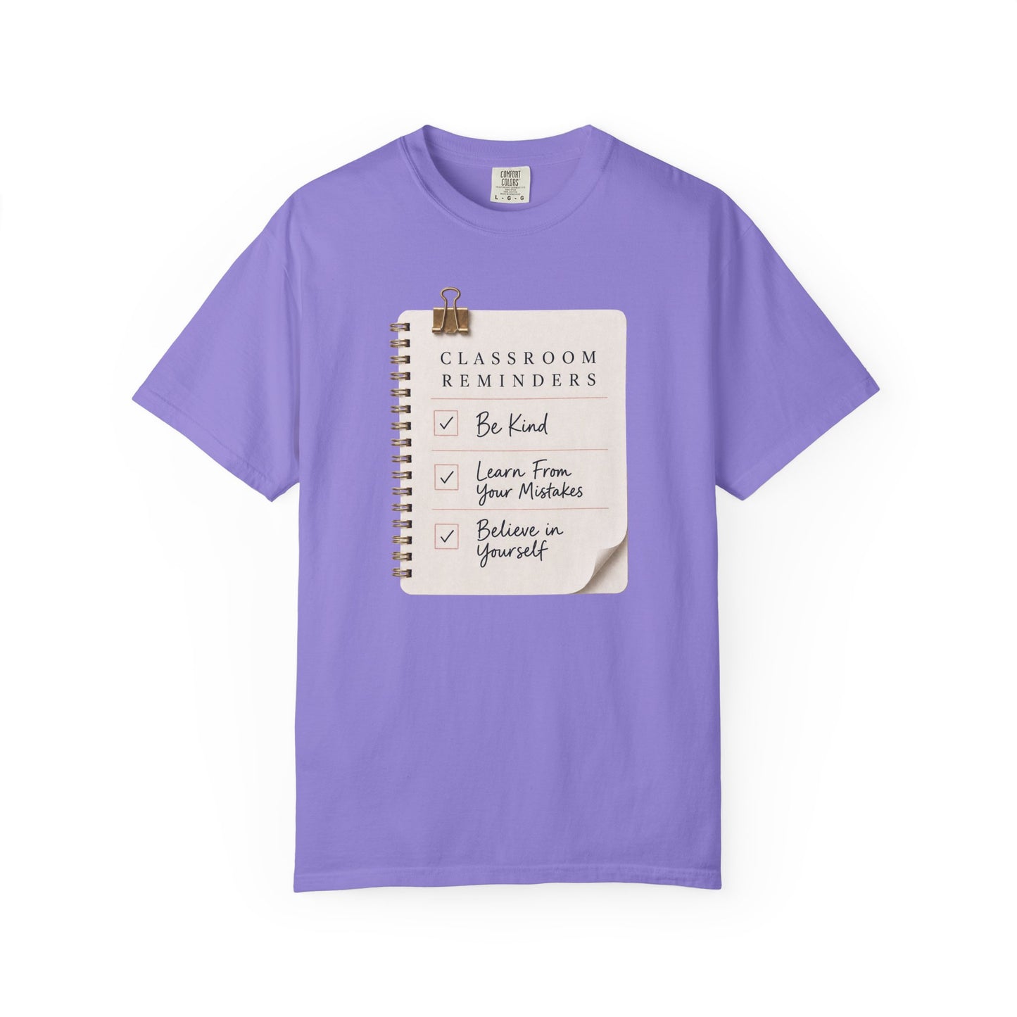 Teacher Classroom Reminder T-Shirt