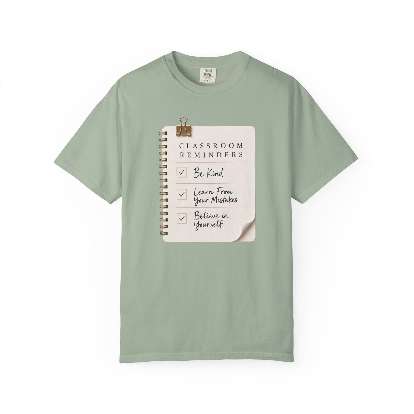 Teacher Classroom Reminder T-Shirt