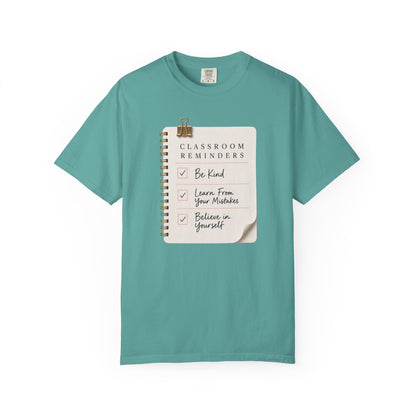 Teacher Classroom Reminder T-Shirt