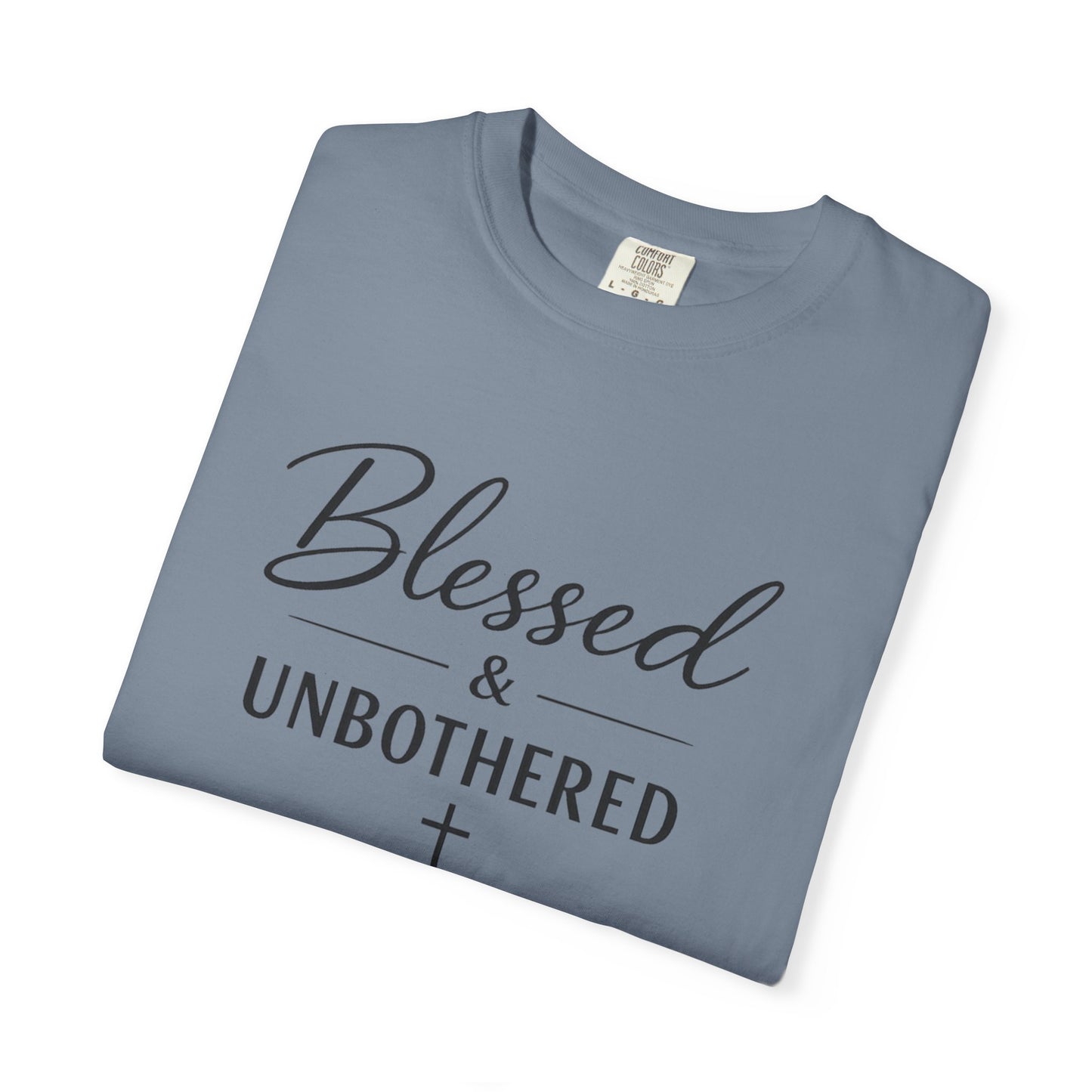 Blessed & Unbothered T-Shirt