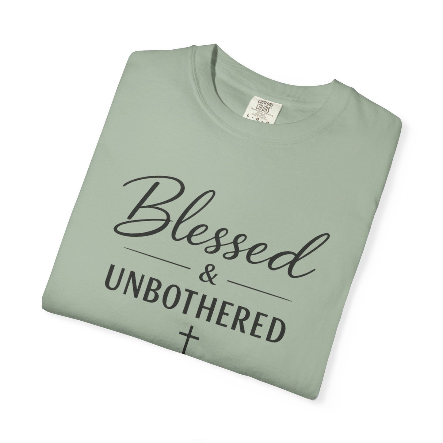 Blessed & Unbothered T-Shirt