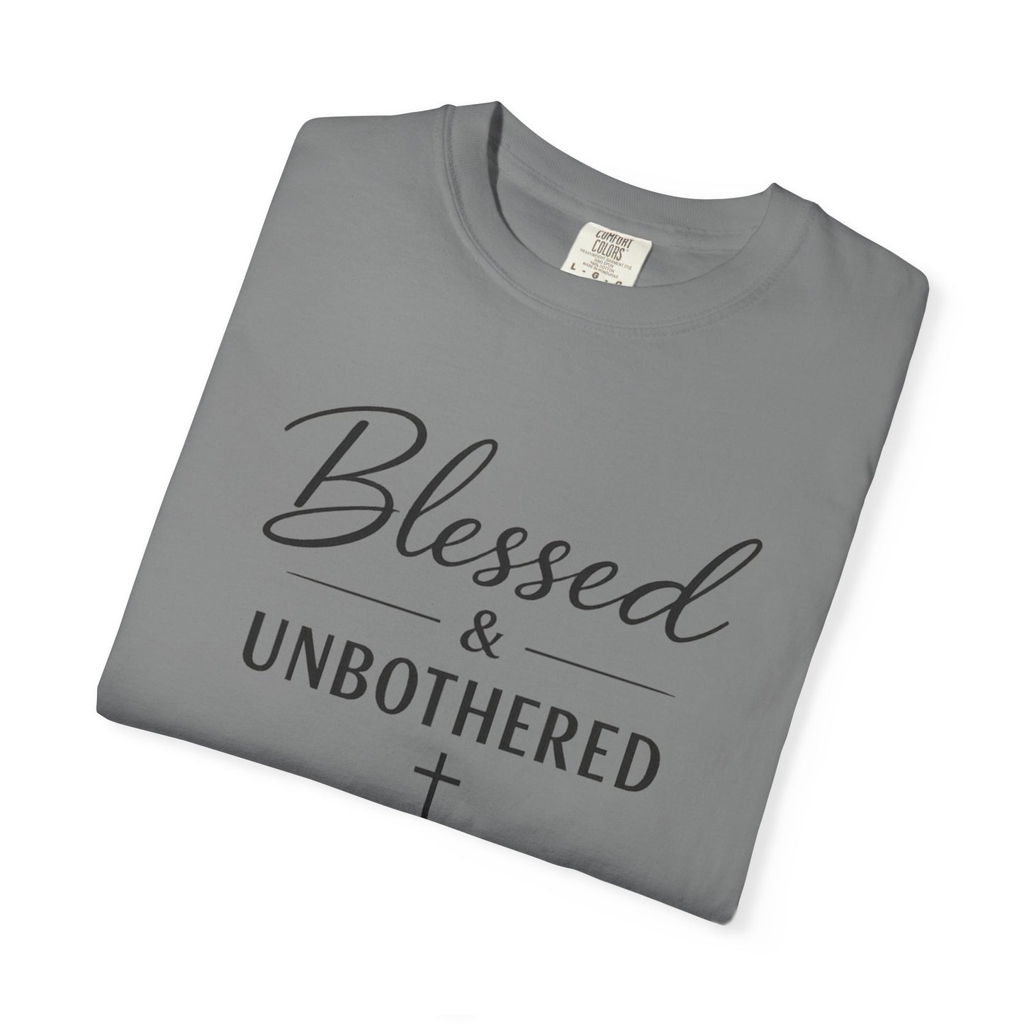 Blessed & Unbothered T-Shirt