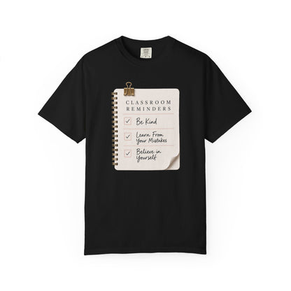 Teacher Classroom Reminder T-Shirt
