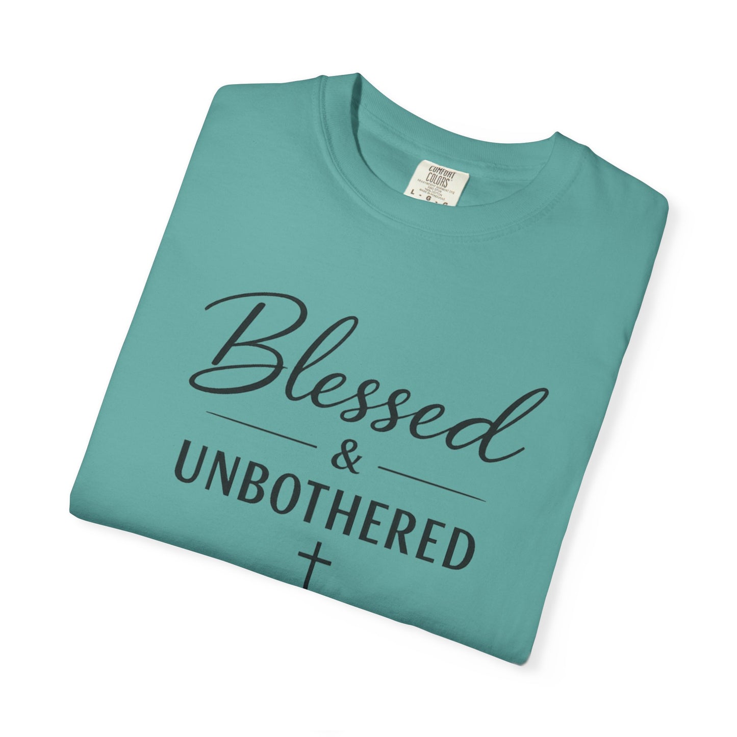 Blessed & Unbothered T-Shirt
