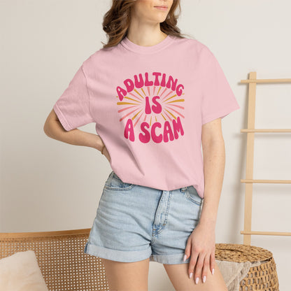 Adulting Is A Scam T‑Shirt