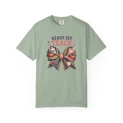Ready, Set, Teach T-Shirt — Teacher Appreciation Back-to-School Shirt