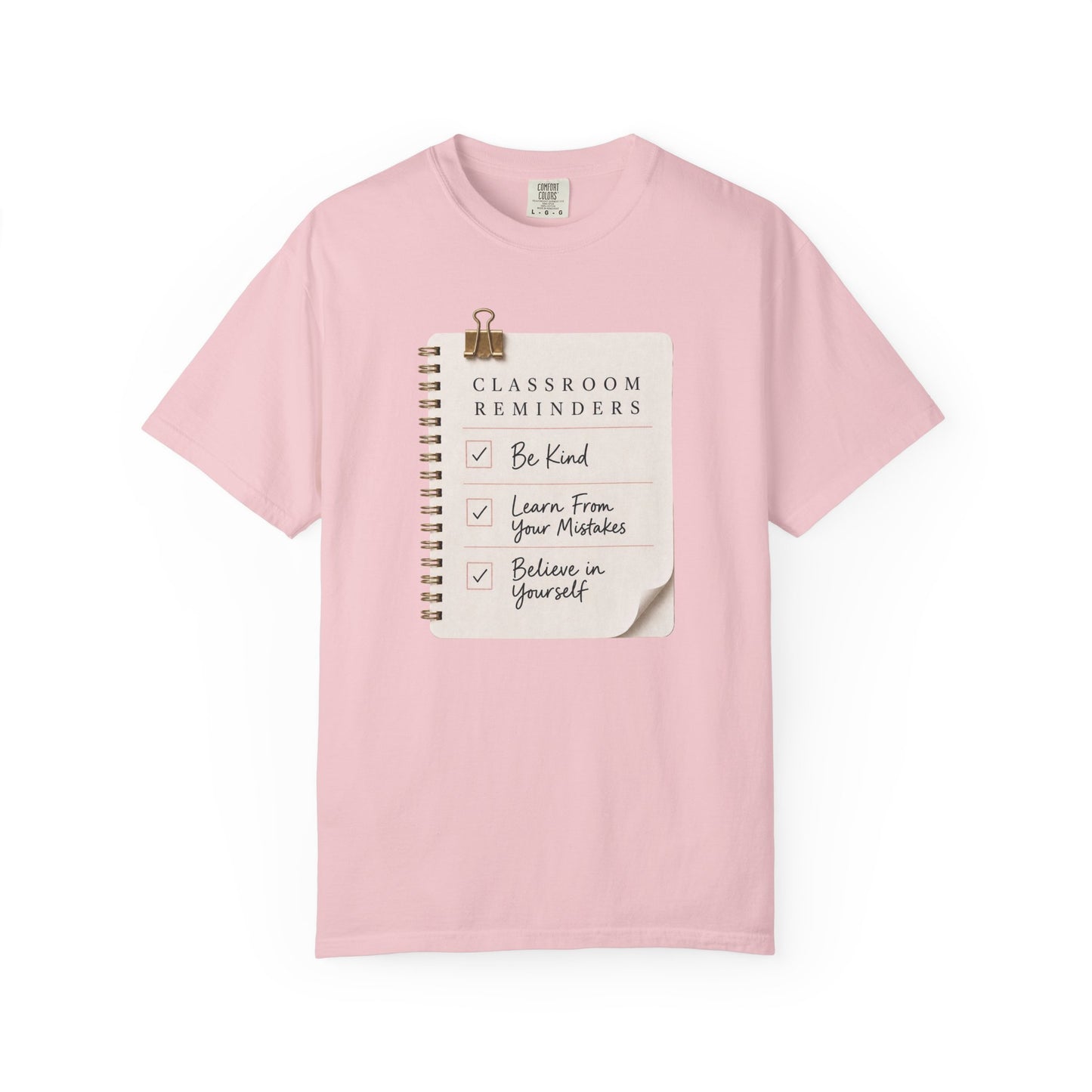 Teacher Classroom Reminder T-Shirt