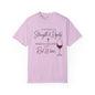 Strength & Dignity T-Shirt — "Clothed in Strength & Dignity, Perfectly Balanced with Red Wine"