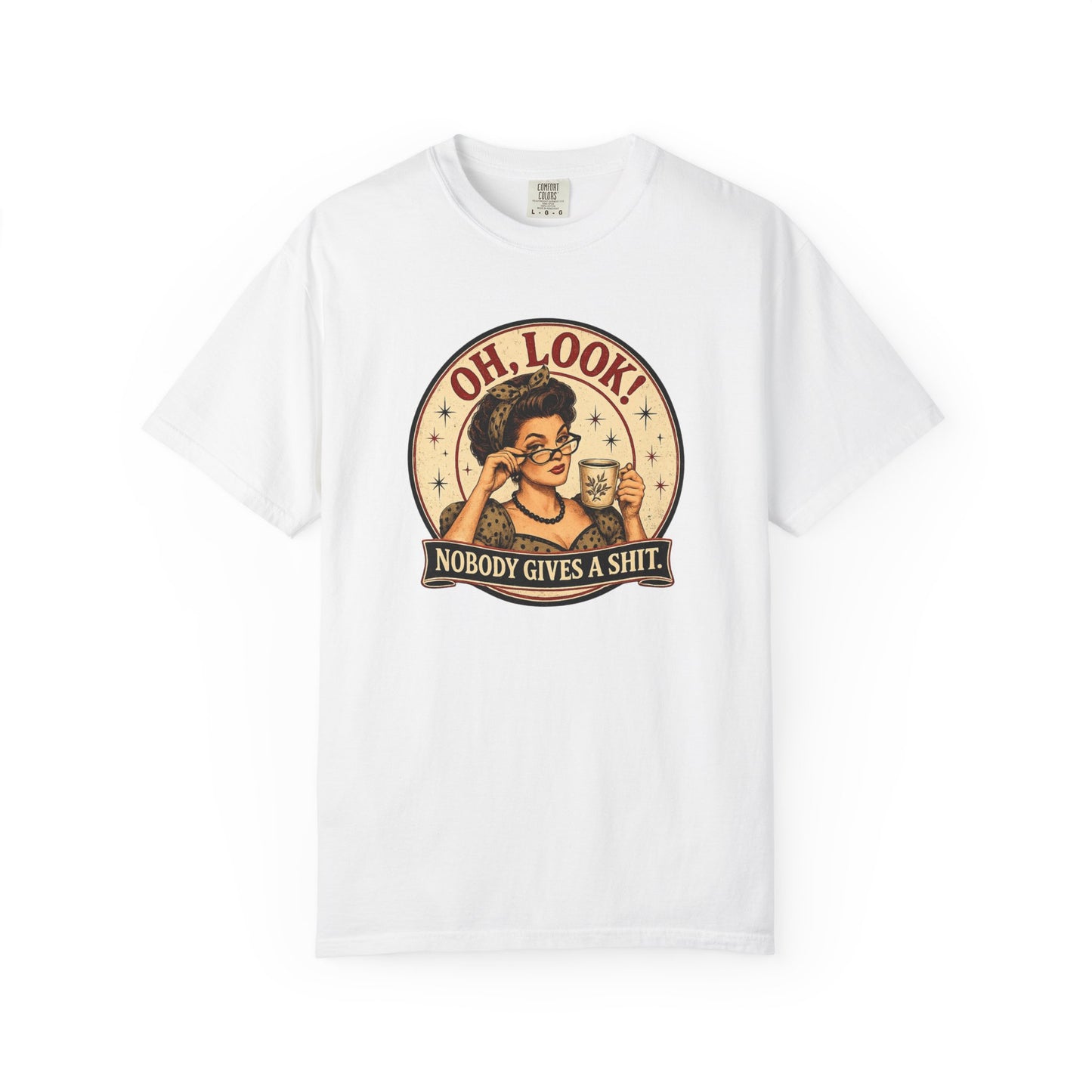 Oh, Look! Nobody Gives A Shit - Vintage Graphic T-Shirt