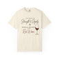 Strength & Dignity T-Shirt — "Clothed in Strength & Dignity, Perfectly Balanced with Red Wine"