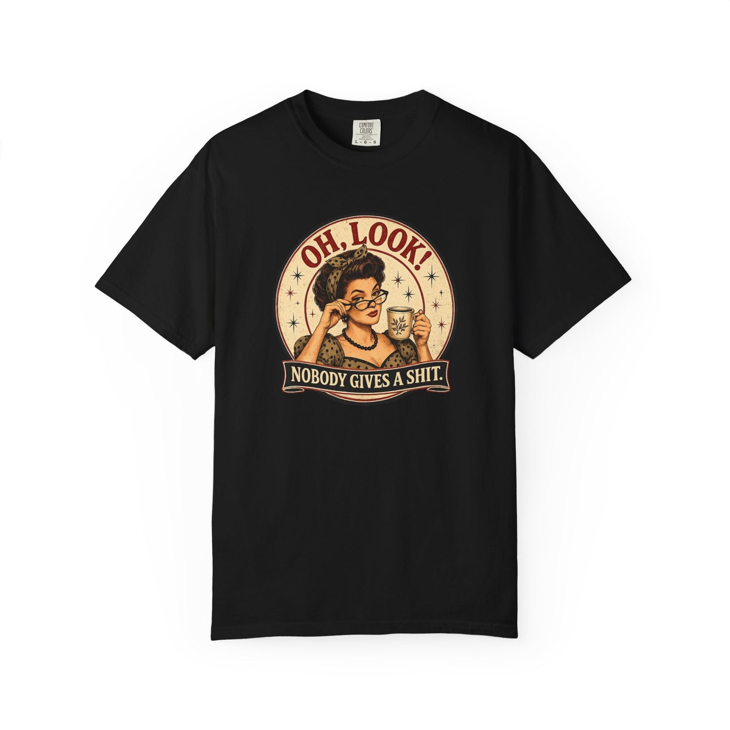 Oh, Look! Nobody Gives A Shit - Vintage Graphic T-Shirt