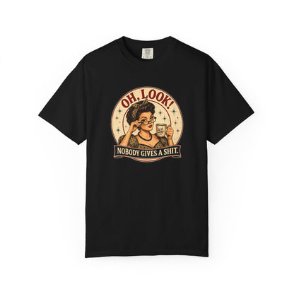 Oh, Look! Nobody Gives A Shit - Vintage Graphic T-Shirt