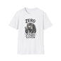 Zero Fluffs Given Graphic Tee