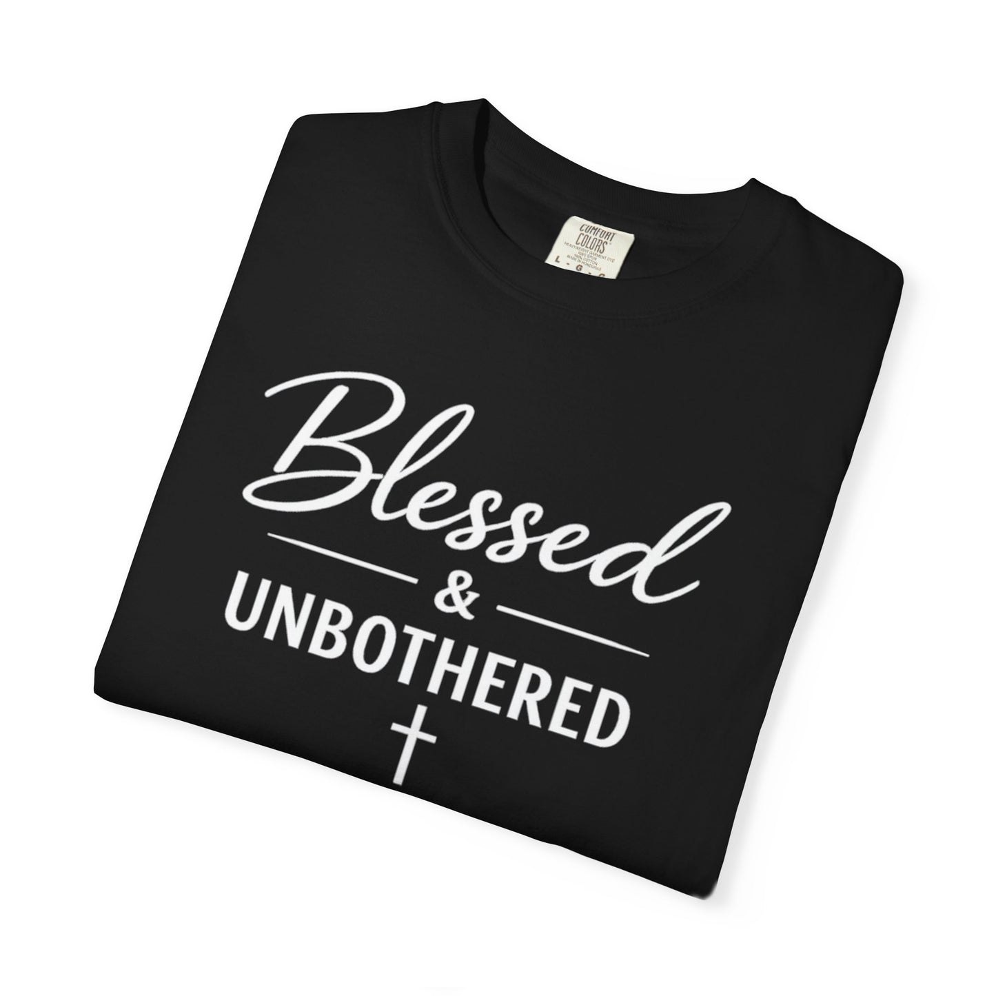 Blessed & Unbothered T-Shirt
