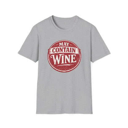 May Contain Wine T-Shirt