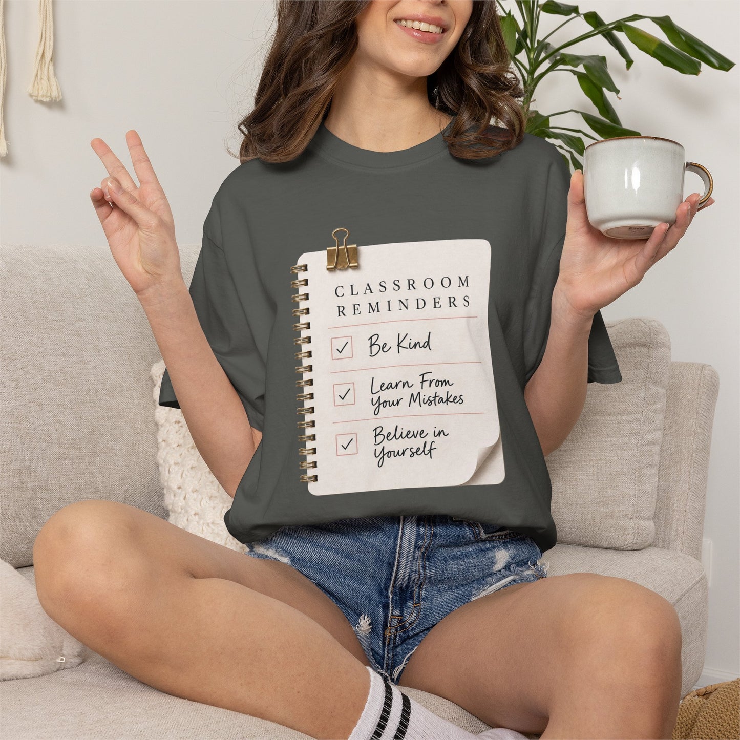 Teacher Classroom Reminder T-Shirt