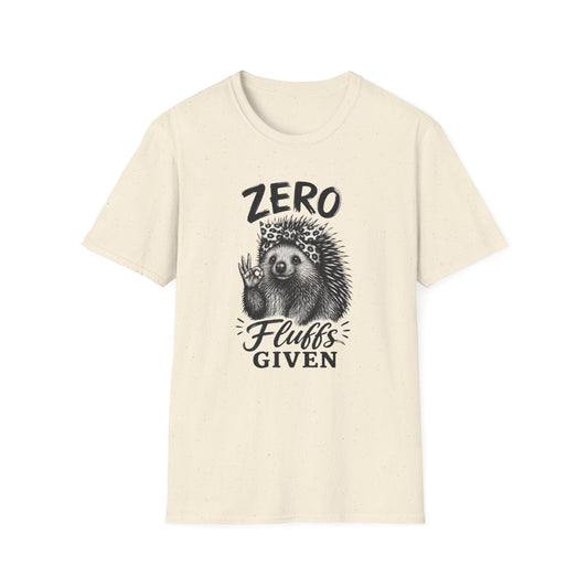 Zero Fluffs Given Graphic Tee