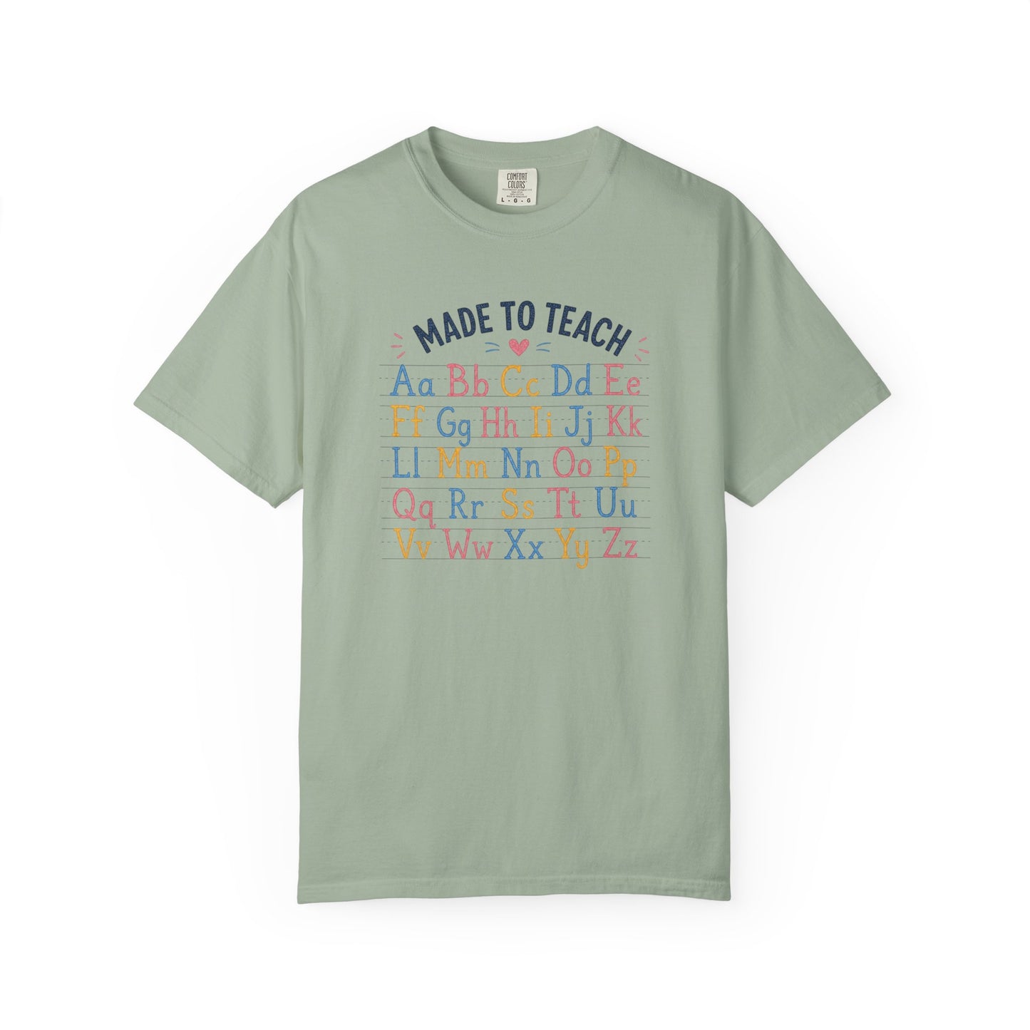 Made to Teach Alphabet T-Shirt