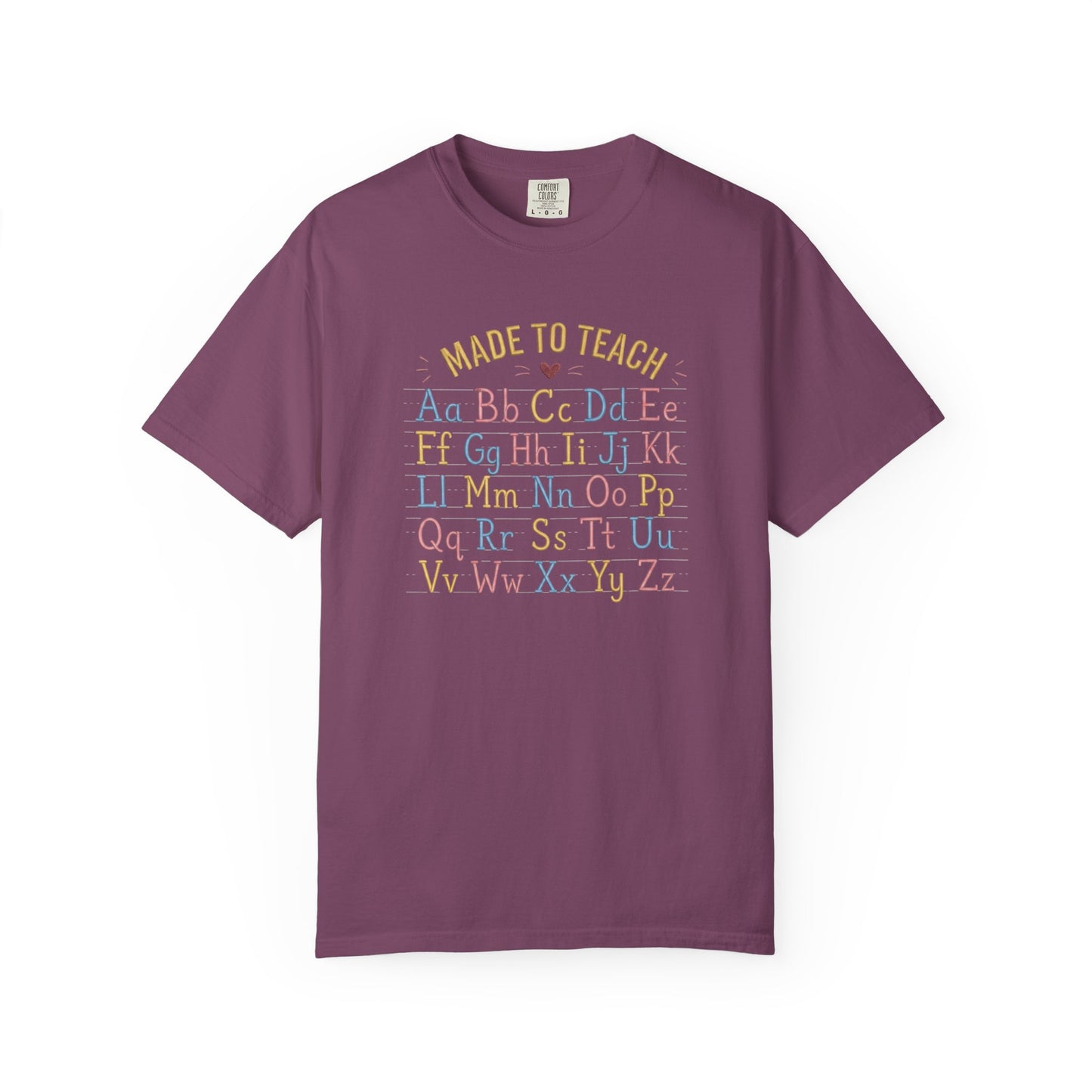 Made to Teach Alphabet T-Shirt