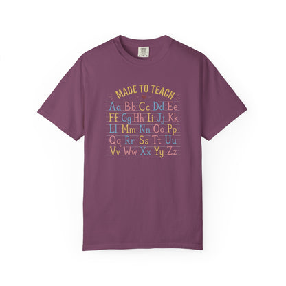 Made to Teach Alphabet T-Shirt