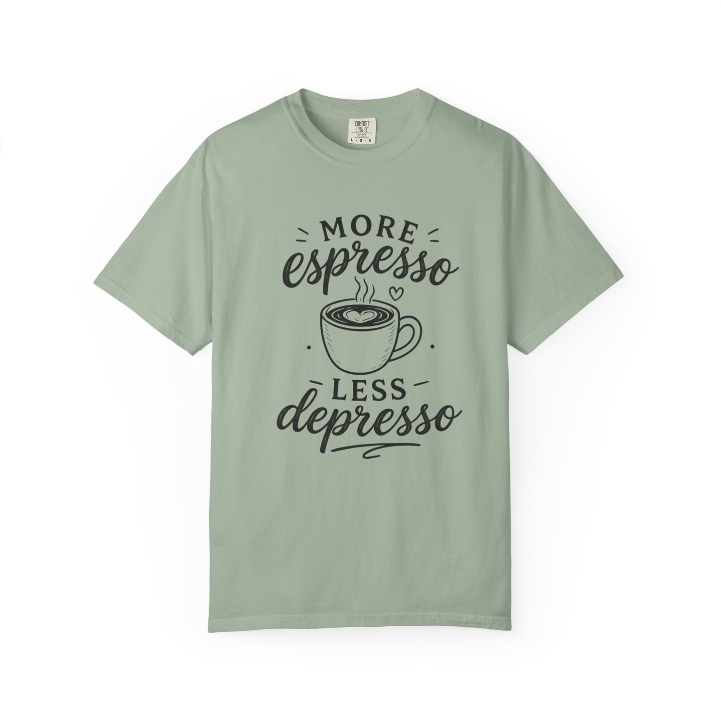 T-Shirt — "More Espresso Less Depresso" Coffee Graphic Tee