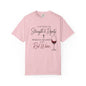 Strength & Dignity T-Shirt — "Clothed in Strength & Dignity, Perfectly Balanced with Red Wine"