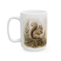 Squirrel Coffee Mug – Inspirational (11oz, 15oz)
