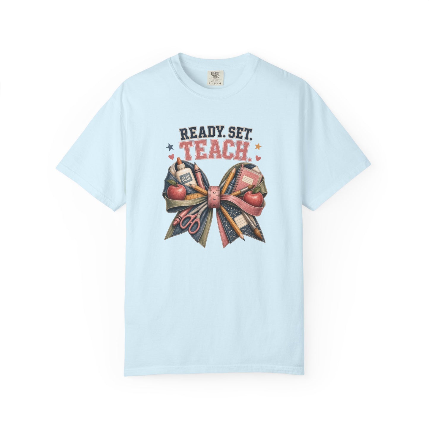 Ready, Set, Teach T-Shirt — Teacher Appreciation Back-to-School Shirt