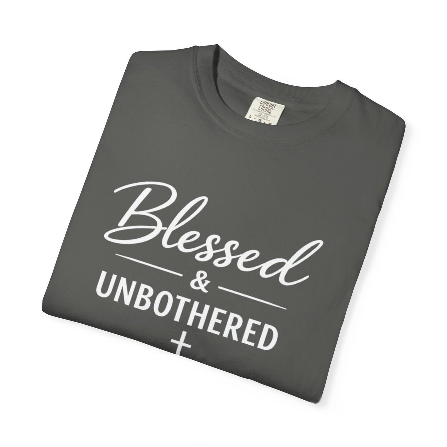 Blessed & Unbothered T-Shirt