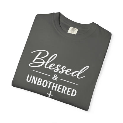 Blessed & Unbothered T-Shirt