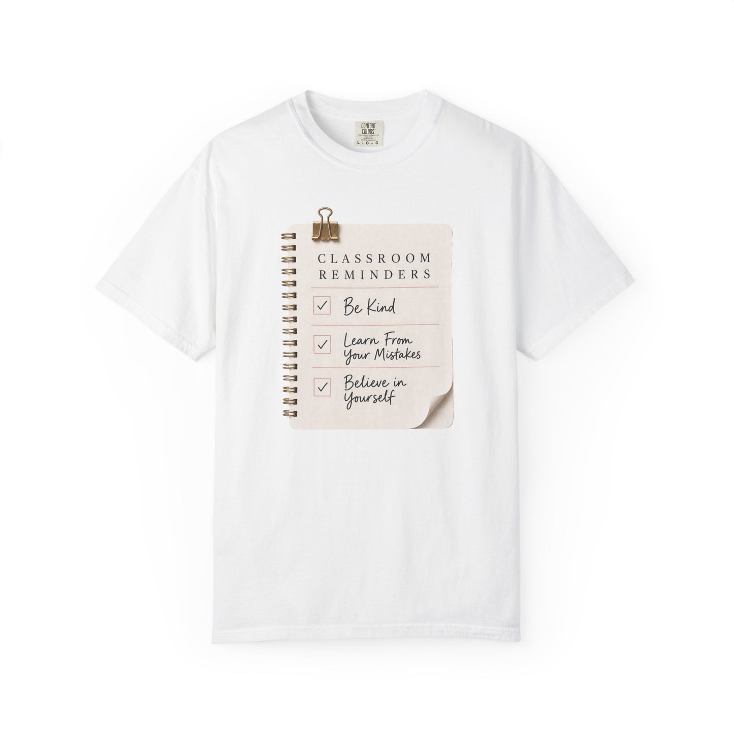 Teacher Classroom Reminder T-Shirt