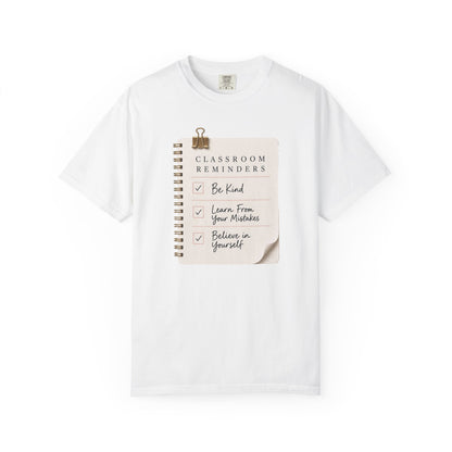Teacher Classroom Reminder T-Shirt
