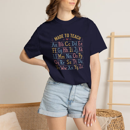 Made to Teach Alphabet T-Shirt
