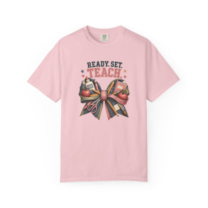 Ready, Set, Teach T-Shirt — Teacher Appreciation Back-to-School Shirt