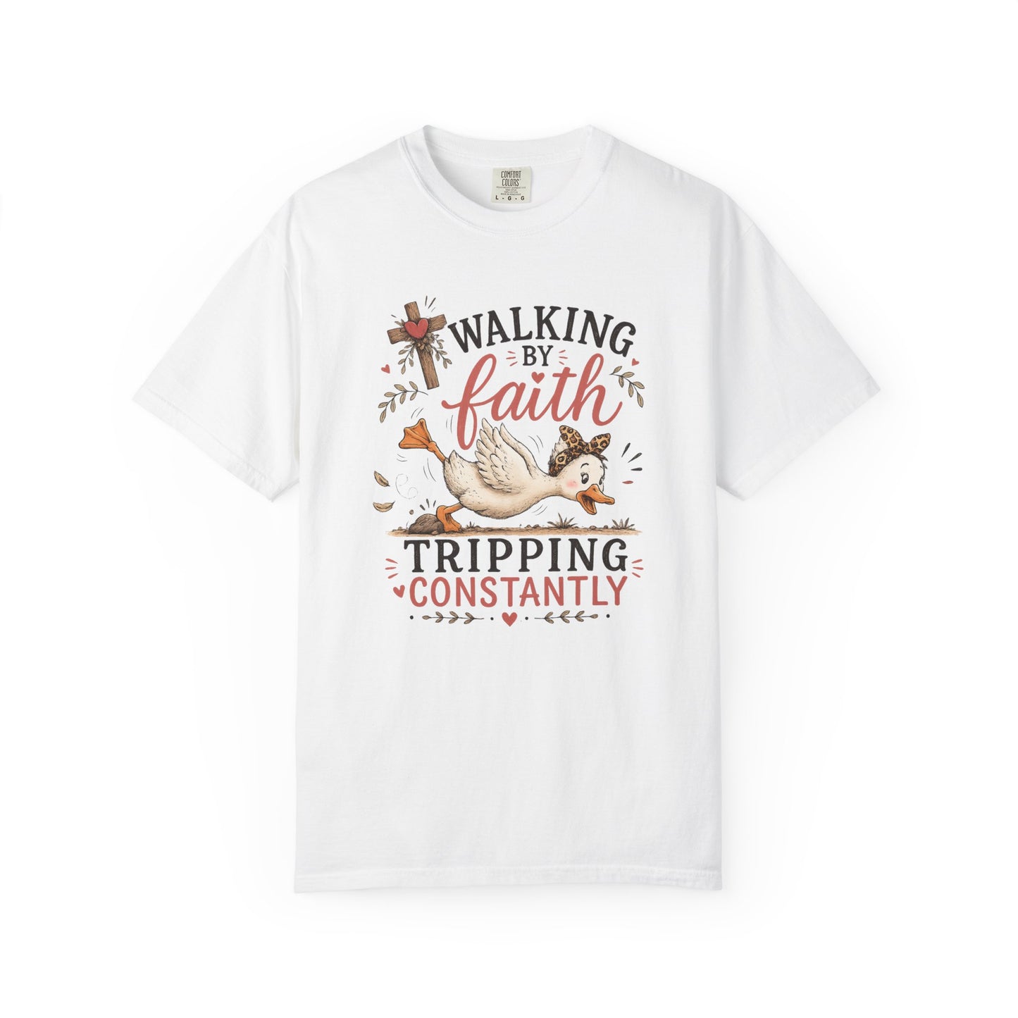 Walking by Faith T-Shirt — 'Tripping Constantly' Christian Graphic Tee