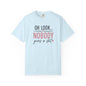 Oh Look Nobody Gives a Shit Tee 2
