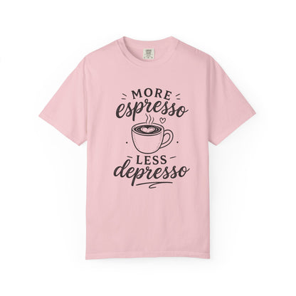 T-Shirt — "More Espresso Less Depresso" Coffee Graphic Tee