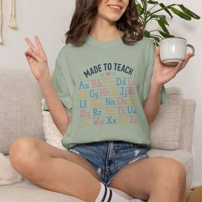 Made to Teach Alphabet T-Shirt